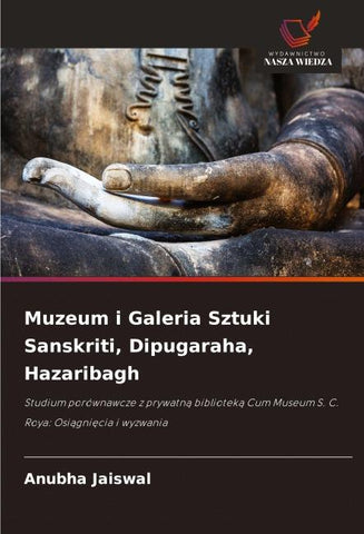 Muzeum i Galeria Sztuki Sanskriti, Dipugaraha, Hazaribagh
