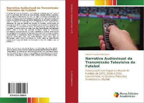 Narrativa Audiovisual da Transmissão Televisiva de Futebol