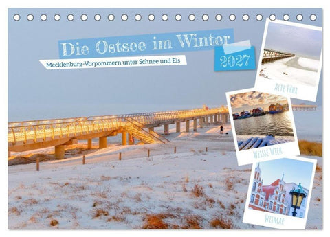 Die Ostsee im Winter (Tischkalender 2027 DIN A5 quer), CALVENDO Monatskalender