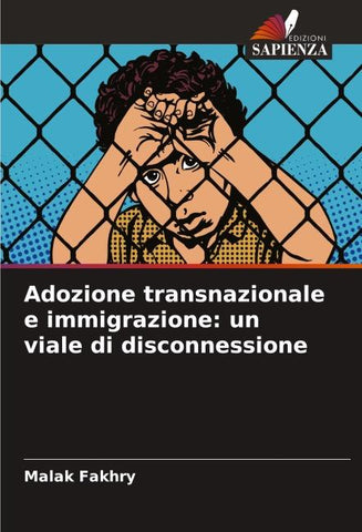 Adozione transnazionale e immigrazione: un viale di disconnessione