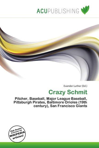 Crazy Schmit