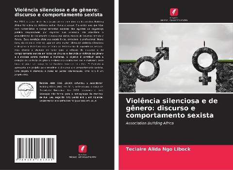 Violência silenciosa e de gênero: discurso e comportamento sexista