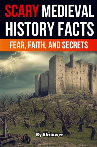 Scary Medieval History Facts