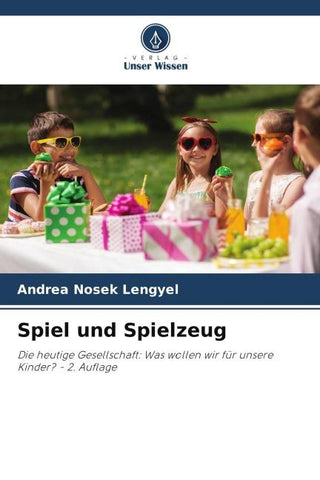 Spiel und Spielzeug