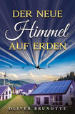 Der neue Himmel auf Erden