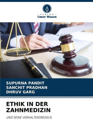 ETHIK IN DER ZAHNMEDIZIN