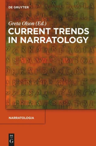 Current Trends in Narratology