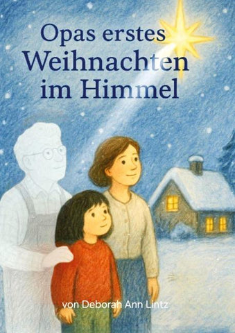 Opas erstes Weihnachten im Himmel