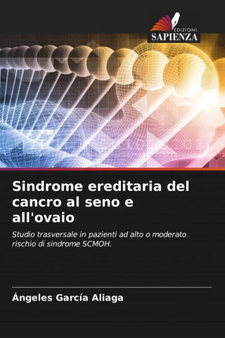 Sindrome ereditaria del cancro al seno e all'ovaio