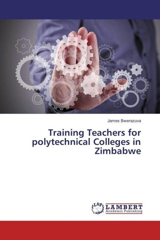 Training Teachers for polytechnical Colleges in Zimbabwe