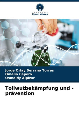 Tollwutbekämpfung und -prävention
