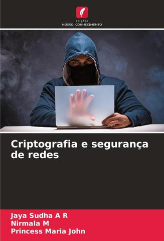 Criptografia e segurança de redes