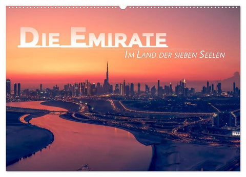 Die Emirate - Im Land der sieben Seelen (Wandkalender 2026 DIN A2 quer), CALVENDO Monatskalender