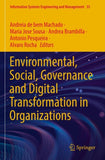 Environmental, Social, Governance and Digital Transformation in Organizations