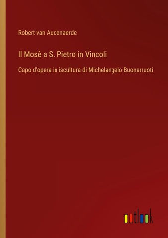 Il Mosè a S. Pietro in Vincoli