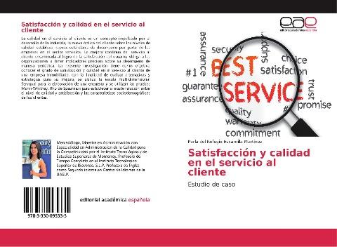 Satisfacción y calidad en el servicio al cliente
