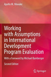 Working with Assumptions in International Development Program Evaluation