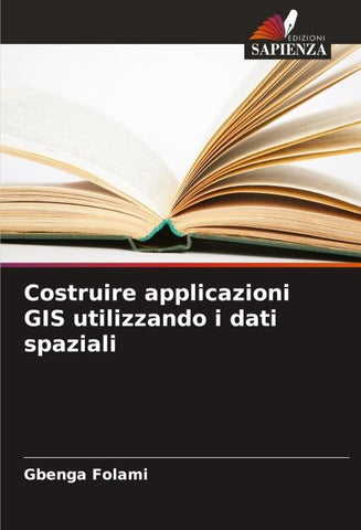 Costruire applicazioni GIS utilizzando i dati spaziali