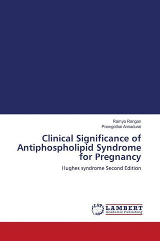 Clinical Significance of Antiphospholipid Syndrome for Pregnancy