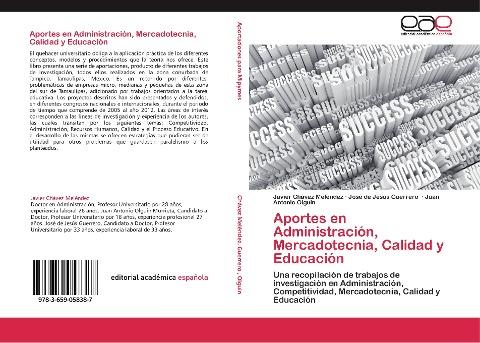 Aportes en Administración, Mercadotecnia, Calidad y Educación