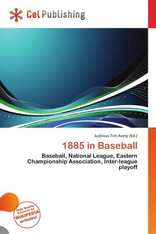 1885 in Baseball