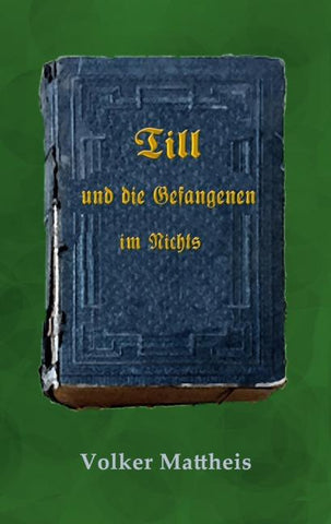 Till und die Gefangenen im Nichts