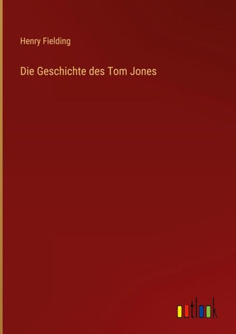 Die Geschichte des Tom Jones