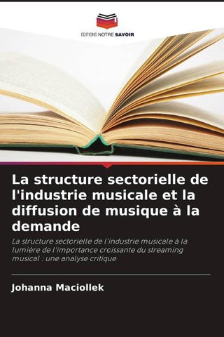 La structure sectorielle de l'industrie musicale et la diffusion de musique à la demande