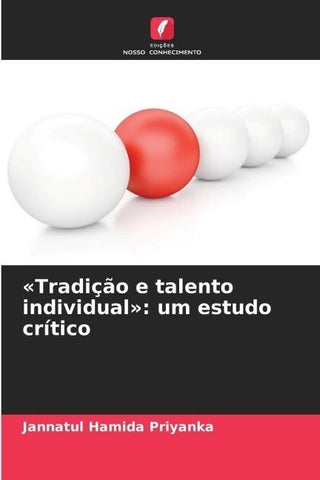 'Tradição e talento individual': um estudo crítico