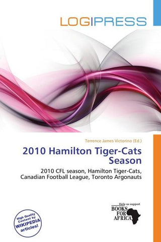 2010 Hamilton Tiger-Cats Season