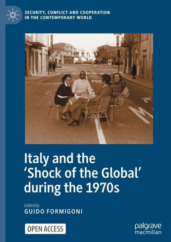 Italy and the 'Shock of the Global' during the 1970s