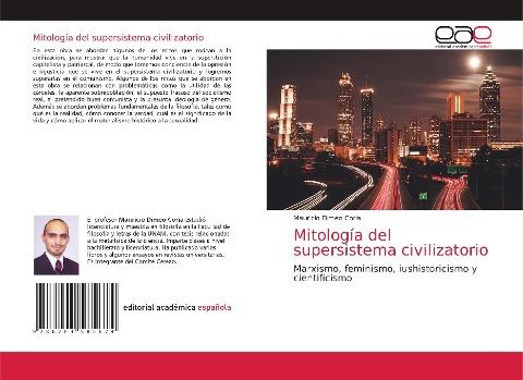 Mitología del supersistema civilizatorio