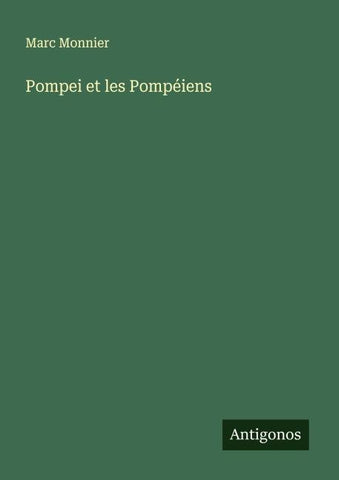 Pompei et les Pompéiens