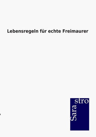 Lebensregeln für echte Freimaurer