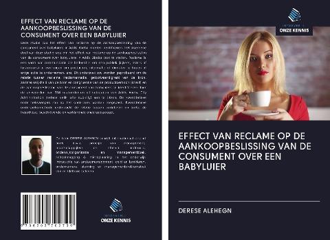 EFFECT VAN RECLAME OP DE AANKOOPBESLISSING VAN DE CONSUMENT OVER EEN BABYLUIER