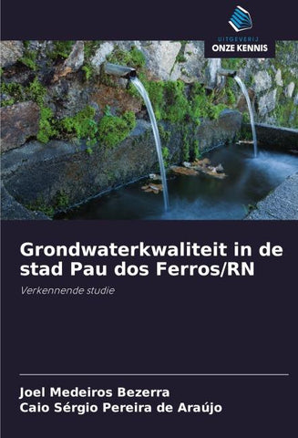 Grondwaterkwaliteit in de stad Pau dos Ferros/RN