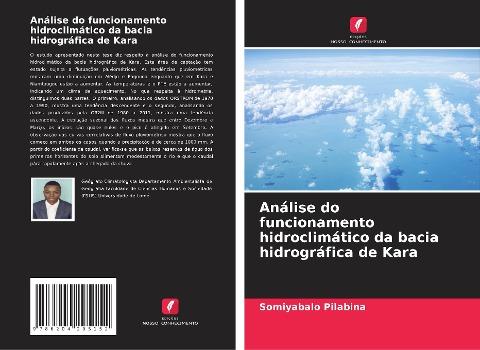 Análise do funcionamento hidroclimático da bacia hidrográfica de Kara