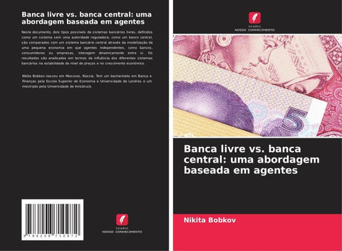 Banca livre vs. banca central: uma abordagem baseada em agentes