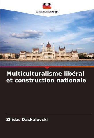 Multiculturalisme libéral et construction nationale
