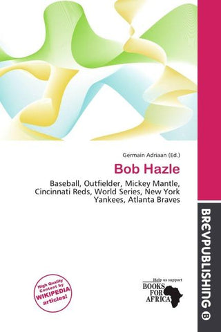 Bob Hazle