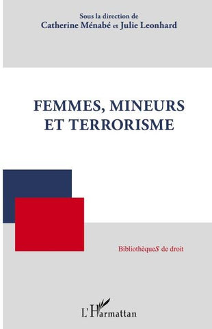 Femmes, mineurs et terrorisme