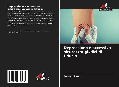 Depressione e eccessiva sicurezza: giudizi di fiducia