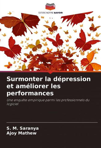 Surmonter la dépression et améliorer les performances