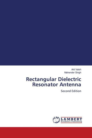 Rectangular Dielectric Resonator Antenna
