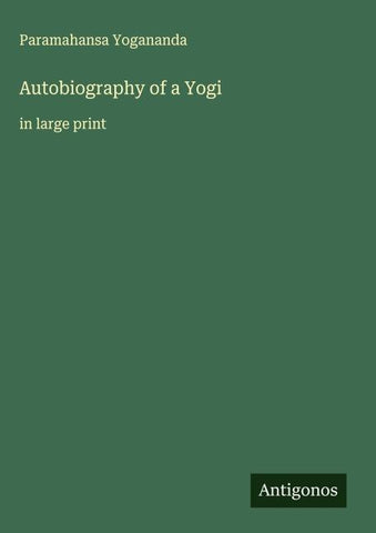 Autobiography of a Yogi