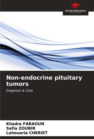 Non-endocrine pituitary tumors