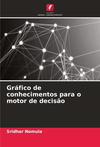 Gráfico de conhecimentos para o motor de decisão