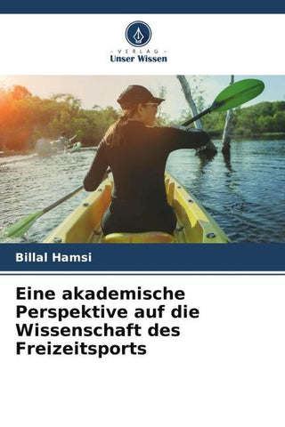 Eine akademische Perspektive auf die Wissenschaft des Freizeitsports