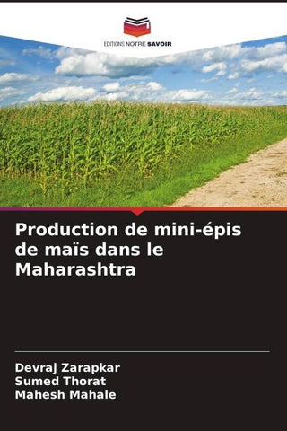 Production de mini-épis de maïs dans le Maharashtra
