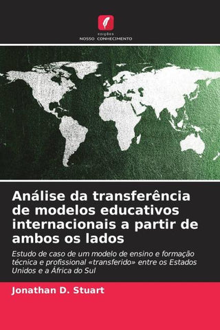 Análise da transferência de modelos educativos internacionais a partir de ambos os lados